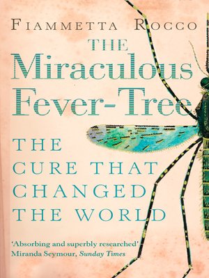 cover image of The Miraculous Fever-Tree